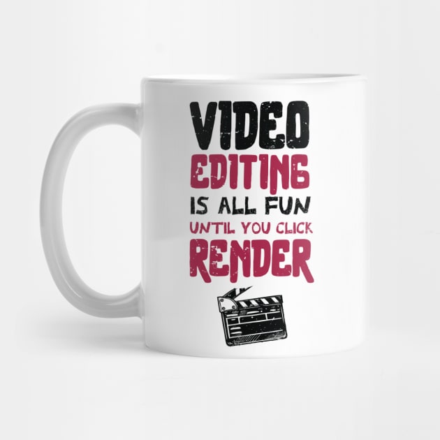 Video editing is all fun, until you click RENDER /video editor gift idea / video editing present / animation lover by Anodyle